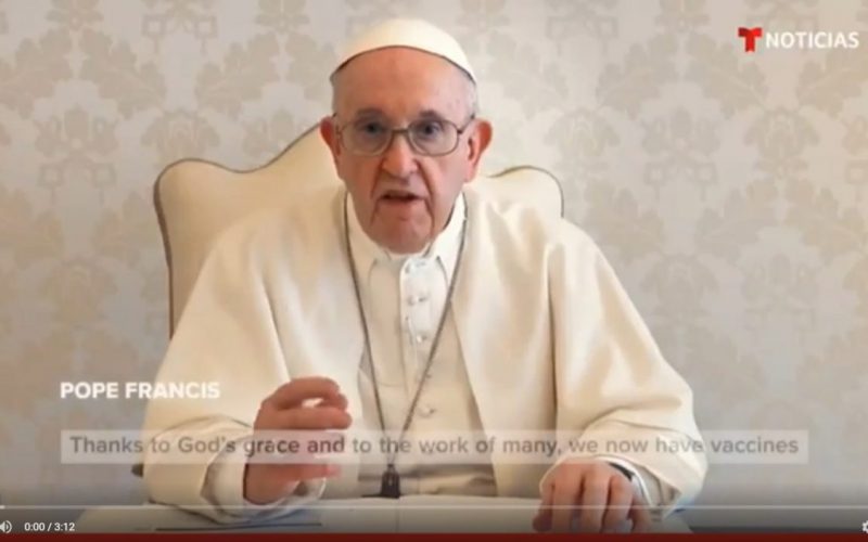 #VIDEO Mensaje del papa Francisco vacunarse es un modo sencillo de dar Amor
