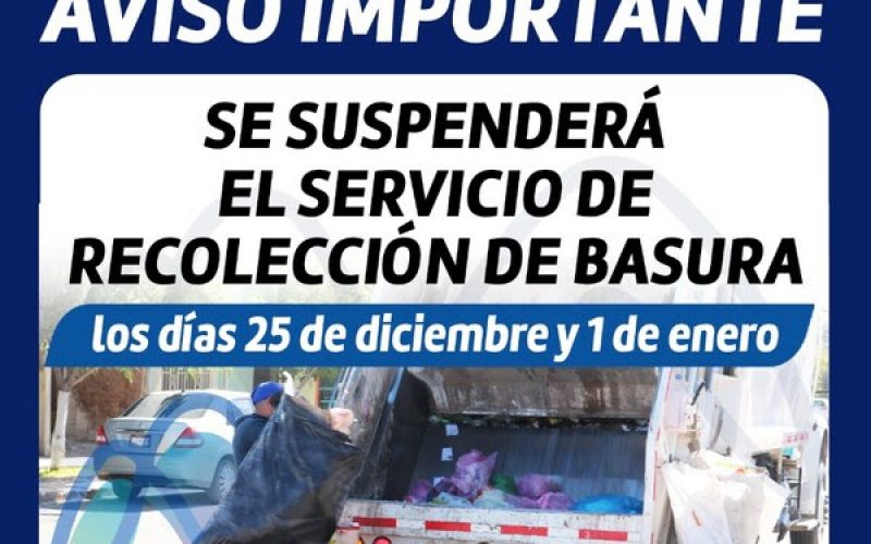 No habrá servicio de recolección de basura el 25 de diciembre y 1 de enero