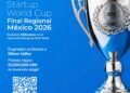 Invita Gobierno Municipal a emprendedores a participar en Startup World Cup México 2026